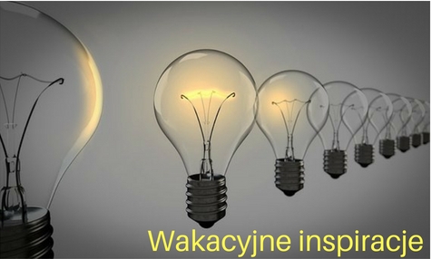 Wakacyjne inspiracje1